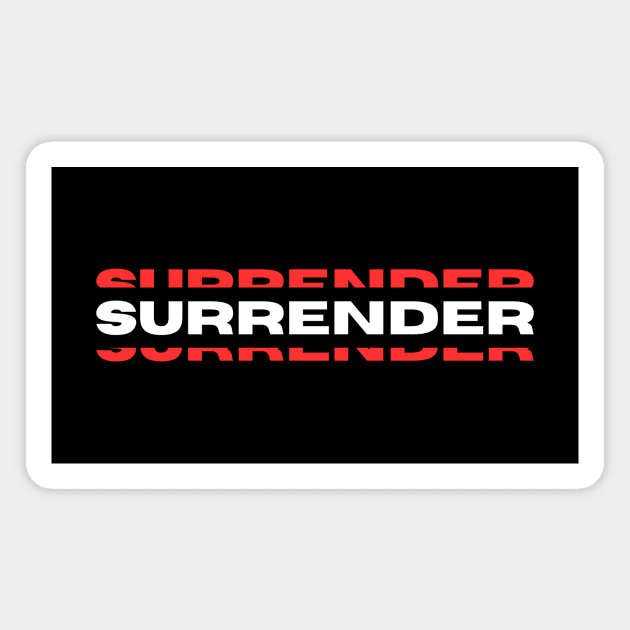 Surrender | Christian Saying Magnet by All Things Gospel